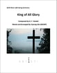 King of All Glory SATB choral sheet music cover
